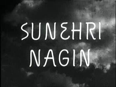 Sunehri Nagin_Movie title